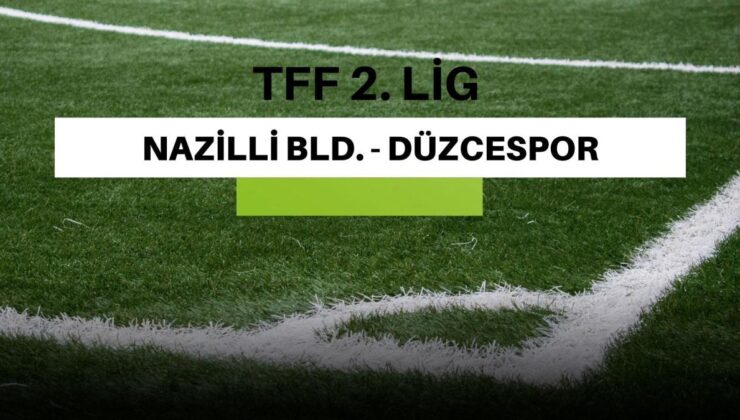 Nazilli – Düzcespor maçı ne vakit, saat kaçta? Nazilli Bld. – Düzcespor maçı hangi kanalda, nereden izlenir? Nazilli Bld. – Düzcespor canlı izle!